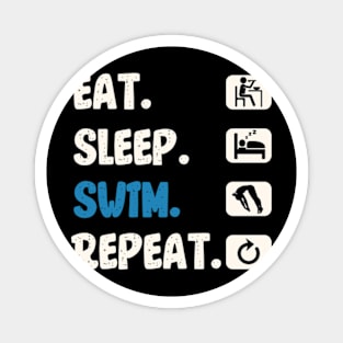 Eat Sleep Swim Repeat Magnet